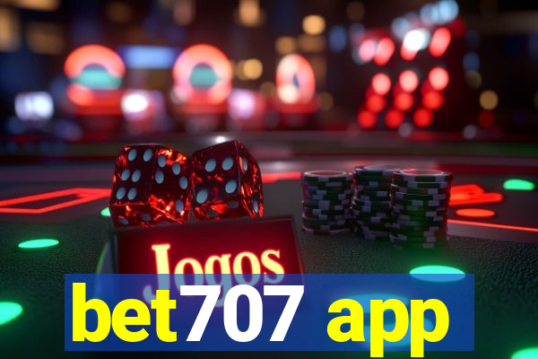 bet707 app